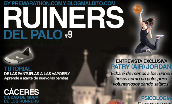 Ruiners del Palo Nº 9: «El Retorno del Runner»