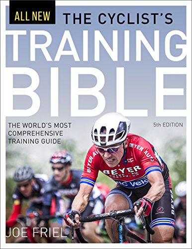 The Cyclist's Training Bible: The World's Most Comprehensive